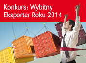 Konkurs: Wybitny Eksporter Roku 2014